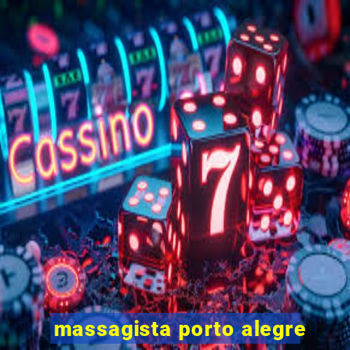 massagista porto alegre